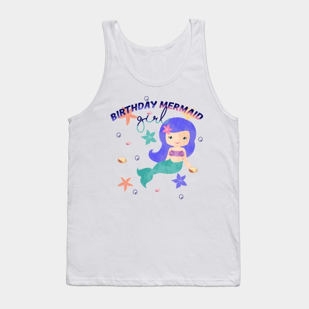 Birthday mermaid girl Tank Top by YaiVargas